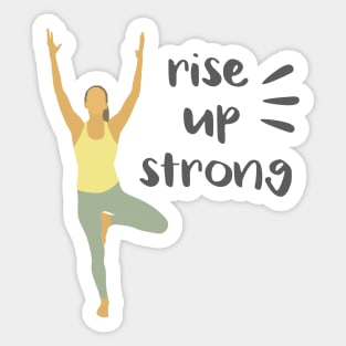 rise up strong Sticker